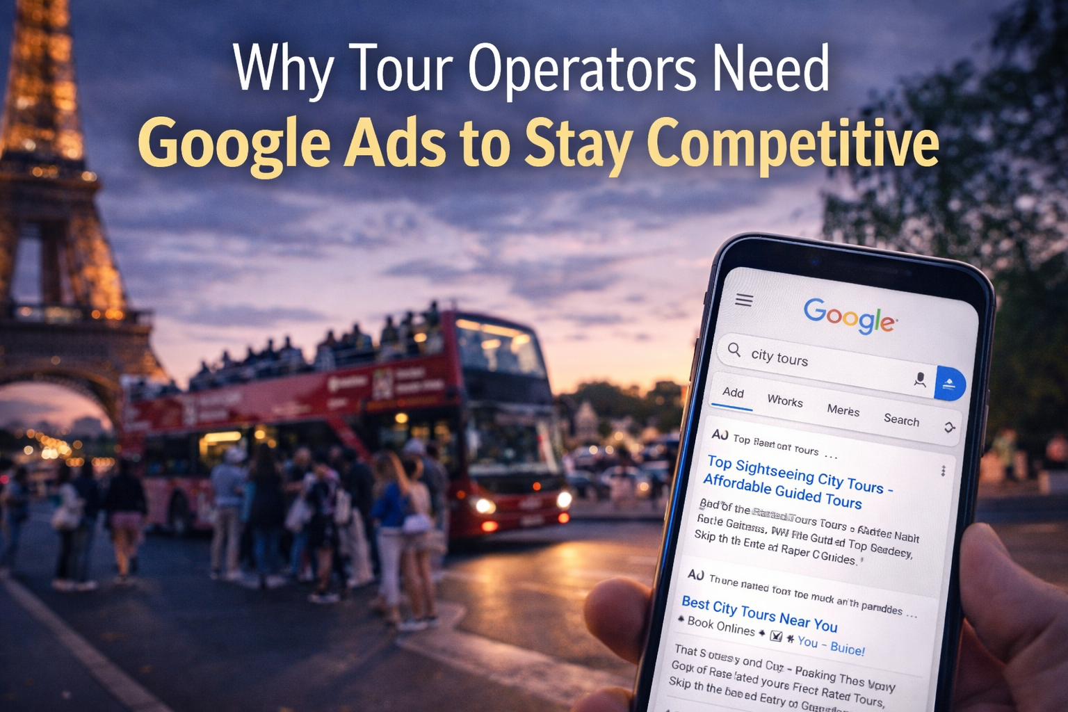 Why Tour Operators Need Google Ads to Stay Competitive